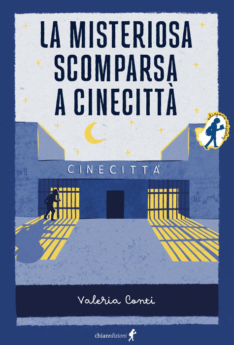 9788885561687 - La misteriosa scomparsa a Cinecittà